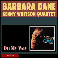 This Little Light of Mine - Barbara Dane & Kenny Whitson Quartet
