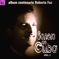 Cara de Muñeca - Conjunto Roberto Faz & Roberto Faz & Rolito Rodríguez