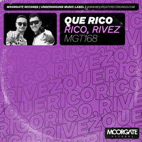 Que Rico - Rico & RIVEZ