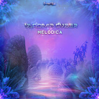 Melodica - Vladimir Cyber
