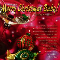 Santa Baby - Indigo & Maria Muldaur