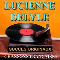 Tel qu'il est - Lucienne Delyle
