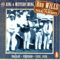 I Can't Be Satisfied - Bob Wills & His Texas Playboys