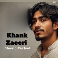 Khante Dak - Shoaib Farhad
