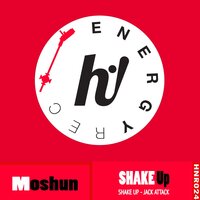 Shake Up - Moshun