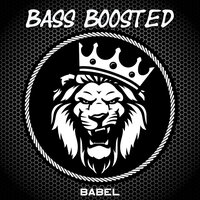 Babel - Bass Boosted