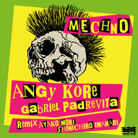 Mechno - AnGy KoRe & Gabriel Padrevita & Ayako Mori