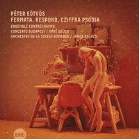 Cziffra Psodia: I. - L'Orchestre da la Suisse Romande & Peter Eötvös & János Balázs & Miklós Lukács
