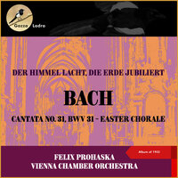 Bach: Cantata No. 31, BWV 31 - IV. Fürst des Lebens (Bass Aria) - Felix Prohaska & Vienna Chamber Orchestra & Walter Berry & Johann Sebastian Bach
