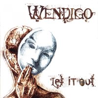 Broken - Wendigo