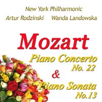 Piano Sonata No. 13 in B-Flat Major, KV. 333: I. Allegro - Wanda Landowska & Вольфганг Амадей Моцарт