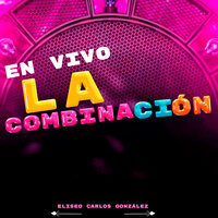 Y Tú Como Si Nada - La Combinacion