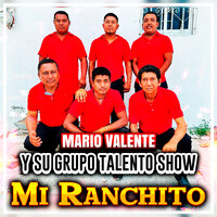 Triste Me Encuentro - Mario Valente Y Su Grupo Talento Show
