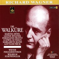 Die Walküre, Act I: Friedmund darf ich nicht heiflen (Siegmund, Sieglinde, Hundig) - Ludwig Suthaus & Leonie Rysanek & Gottlob Frick & Рихард Вагнер