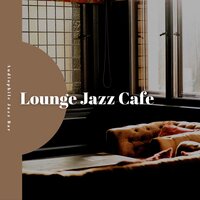 Jazz Music for Work - Evening Jazz Playlist & Audiophile Jazz Bar & Alternative Jazz Lounge