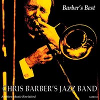 It's Tight Like That - Chris Barber's Jazz Band