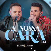 Última Transa - Heitor e Murilo