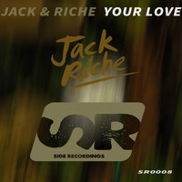 Your Love - Jack