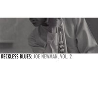 Living Dangerously - Joe Newman & Frank Wess & Barry Galbraith & Freddie Green & Hank Jones & Eddie Jones