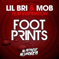 Footprints - Lil Bri & Inspiration & Mob
