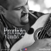 El dia que me quieras - Prodigio Claudio