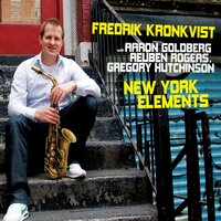 Instant Bag - Fredrik Kronkvist & Aaron Goldberg & Reuben Rogers & Gregory Hutchinson