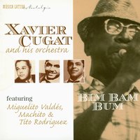 Calentito - Xavier Cugat & Machito