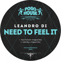 Need To Feel It - Leandro Di