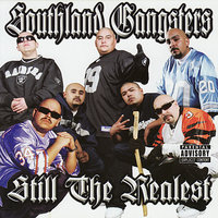 What You Think - Southland Gangsters & Eurupt & Sleepy Malo