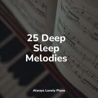 Feeling Fine - Piano Music & RPM (Relaxing Piano Music) & Baby Sleep Through the Night