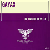 In Another World - Gayax
