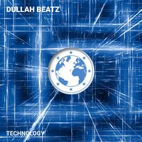 Technology - Dullah Beatz