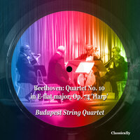 Quartet No. 10 in E-flat major, Op. 74 'Harp' III. Presto - Budapest String Quartet & Ludwig van Beethoven