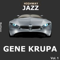 Sweethearts On Parade - Gene Krupa & Dizzy Gillespie & Buddy Rich & Flip Phillips & Illinois Jacquet & Roy Elridge