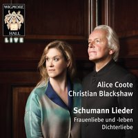 Dichterliebe, Op. 48: No. 4, Wenn ich in deine Augen seh' - Alice Coote & Christian Blackshaw & Johann Sebastian Bach & Роберт Шуман