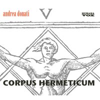 Nimium ne crede Colori - Andrea Donati & Humana Vox