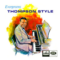Barney Google / Yes! We Have No Bananas / Smile When You Say Goodbye - Jack Thompson