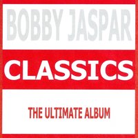 I Can't Get Started (With You) - Bobby Jaspar