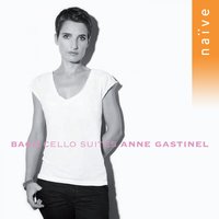 Suite No 6 en ré majeur BWV 1012: Allemande - Johann Sebastian Bach & Anne Gastinel & Anne Gastinel, Johann Sebastian Bach