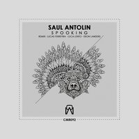 Spooking - Saul Antolin & Luca Lento