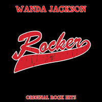 Rock Your Baby - Wanda Jackson