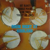 Now's the Time - Art Blakey, Charlie Persip, Elvin Jones & 'Philly' Joe Jones & Art Blakey & Elvin Jones & Charlie Persip & 'Philly' Joe Jones