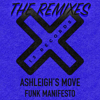 Ashleigh's Move - Funk Manifesto & Sousa_