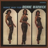 A House Is Not a Home - Dionne Warwick