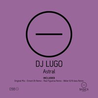 Astral - Dj Lugo
