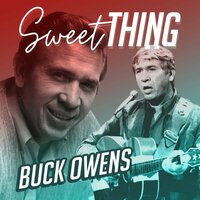 There Goes My Love - Buck Owens