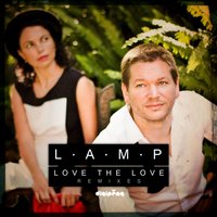 Love the Love - L.A.M.P & Montana
