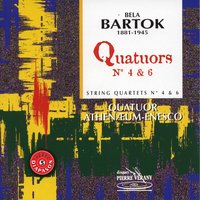 Quatuor No.4: Allegro - Dorel Fodoreanu & Constantin Bogdanas & Dan Iarca & Florin Szigeti & Quatuor Athenaeum-Enesco & Quatuor Athenaeum-Enesco, Constantin Bogdanas, Florin Szigeti, Dan Iarca, Dorel Fodoreanu & Бела Барток