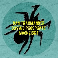 Life - Dan Traxmander