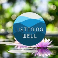 Quietness - Listening Well